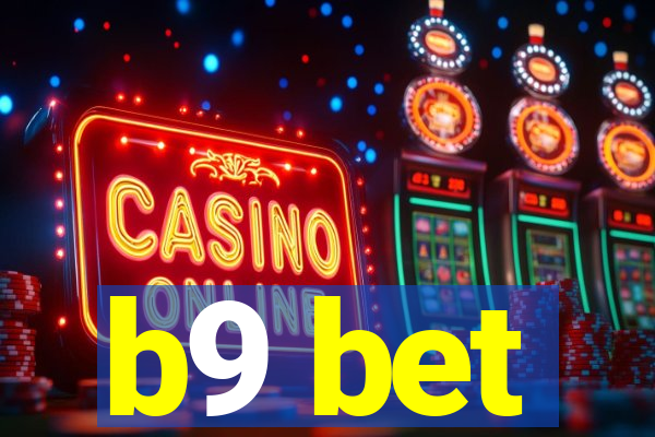 b9 bet